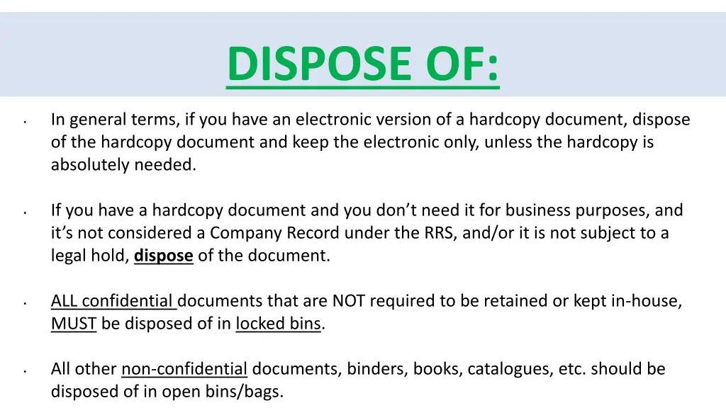 dispose of