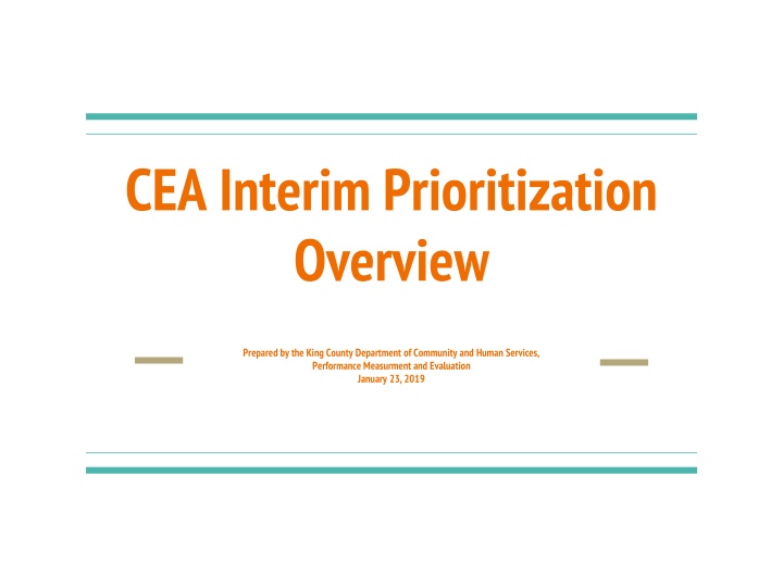 cea interim prioritization overview