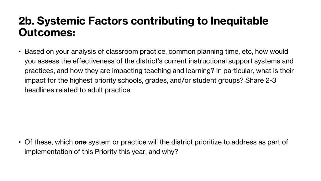 2b systemic factors contributing to inequitable
