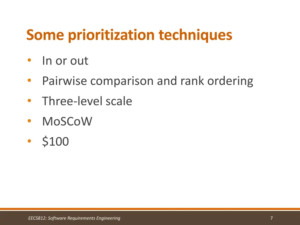 some prioritization techniques