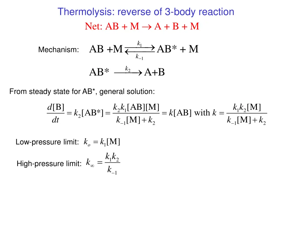 thermolysis reverse of 3 body reaction net ab m