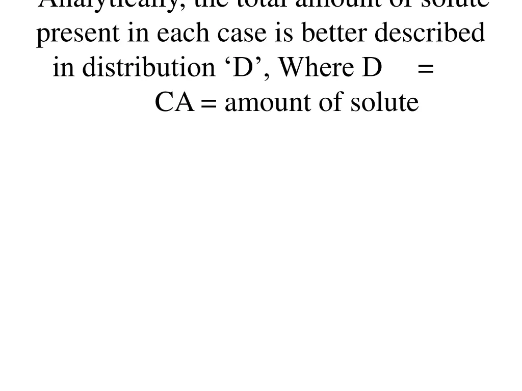 analytically the total amount of solute present