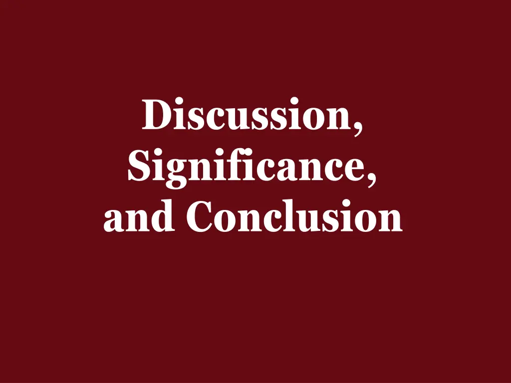 discussion significance and conclusion