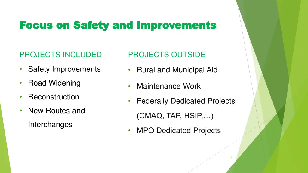focus focus on safety and improvements on safety