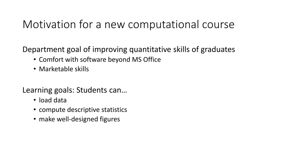 motivation for a new computational course