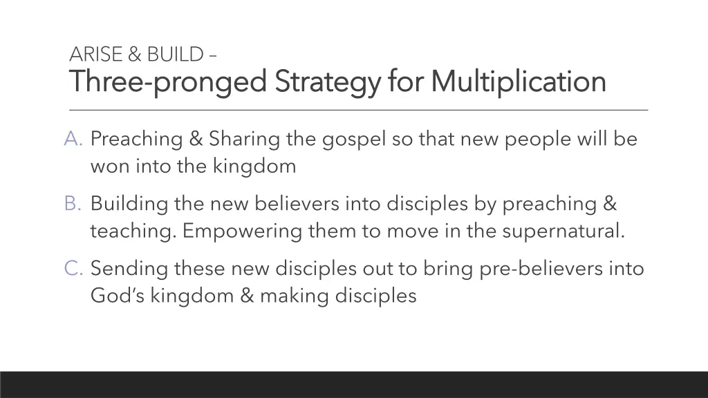 arise build three three pronged strategy