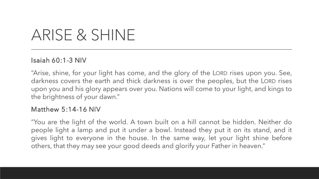 arise shine