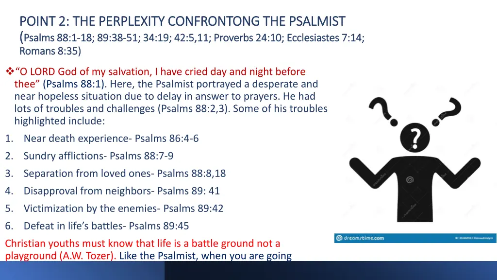 point 2 the perplexity confrontong the psalmist