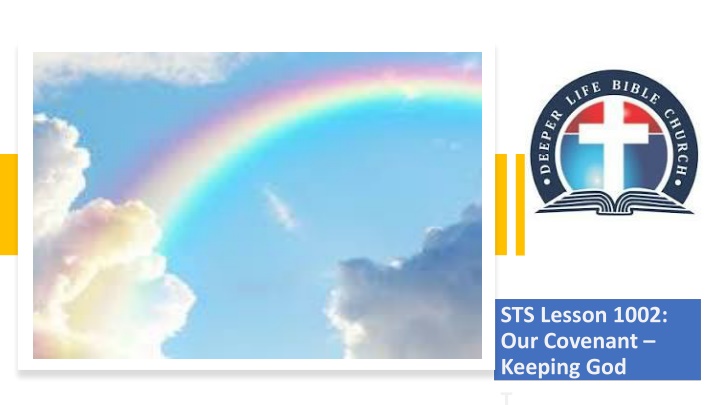 sts lesson 1002 our covenant keeping god t