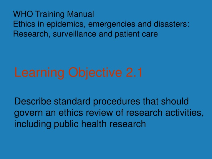 who training manual ethics in epidemics