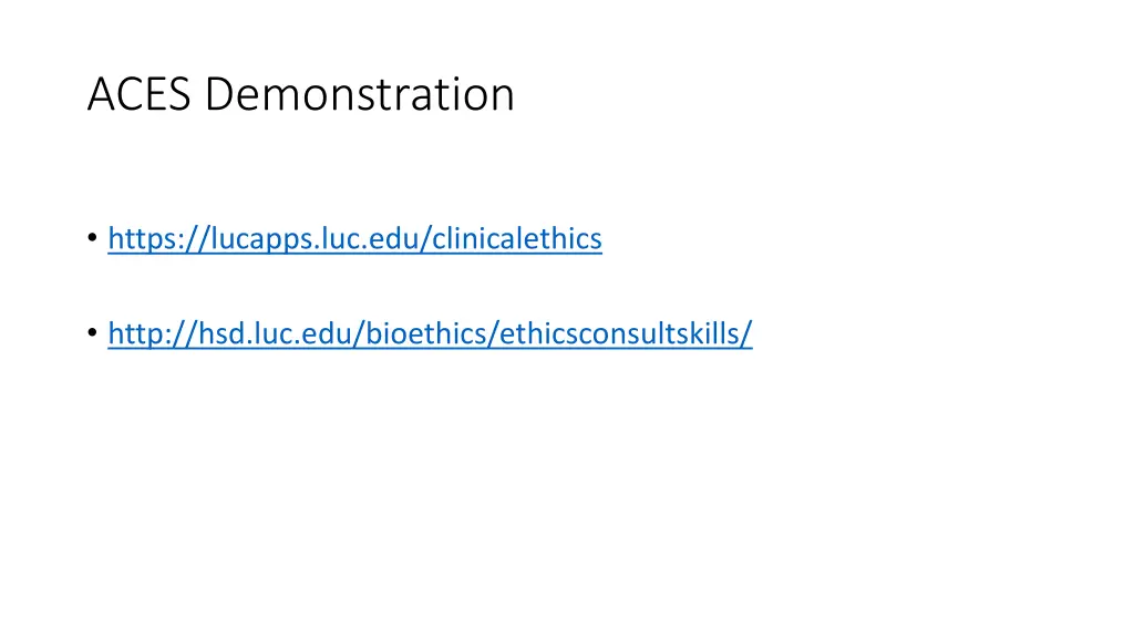 aces demonstration