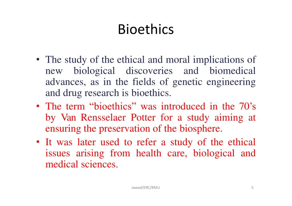bioethics