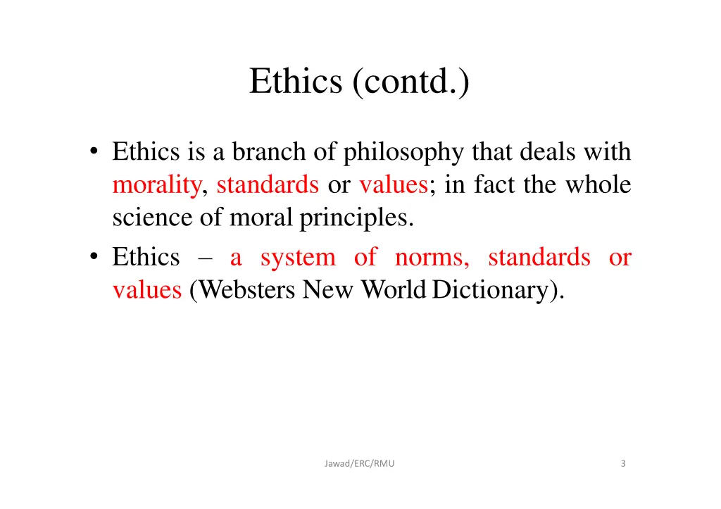 ethics contd