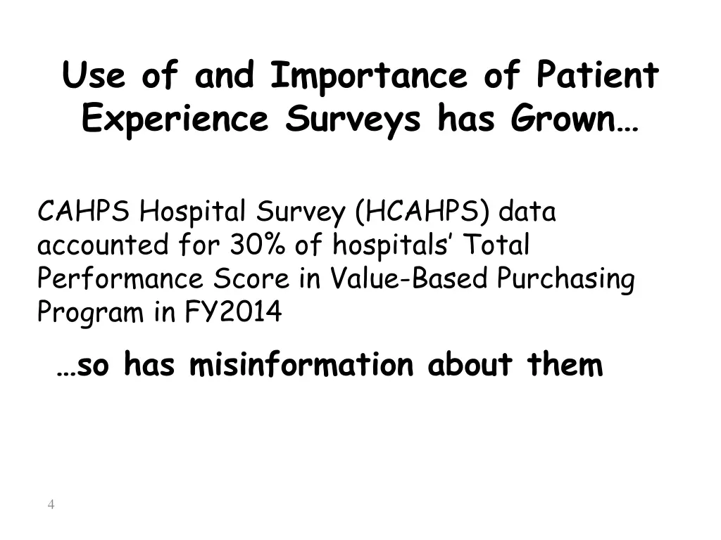 use of and importance of patient experience