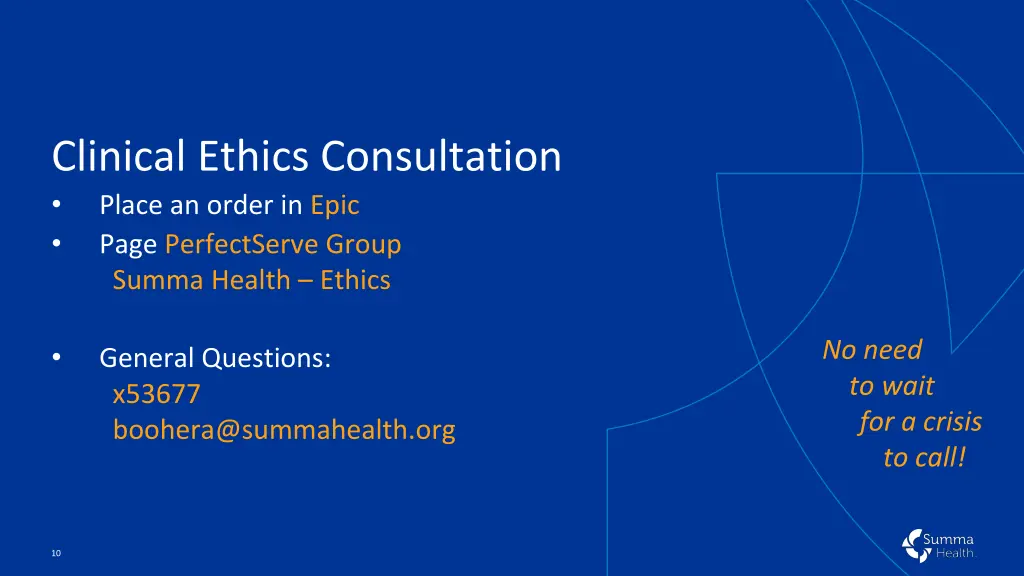 clinical ethics consultation place an order