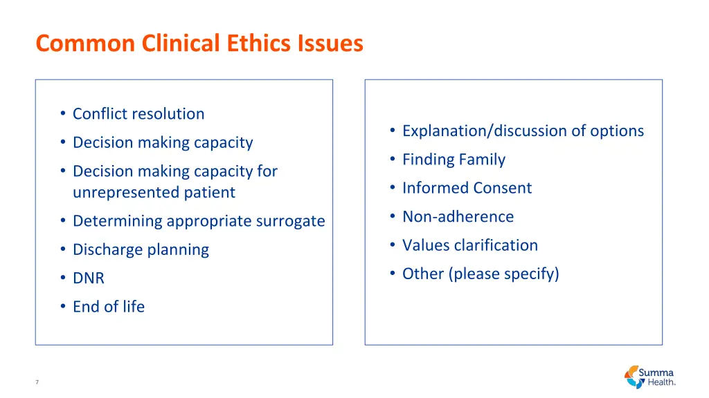 common clinical ethics issues