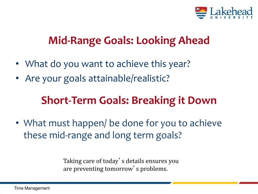 mid range goals looking ahead