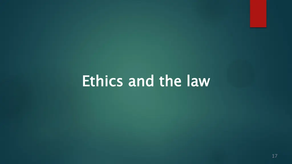 ethics and the law