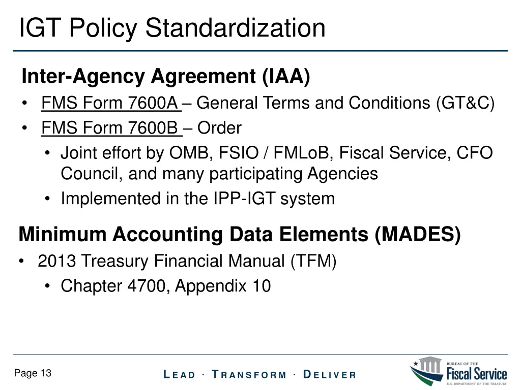 igt policy standardization