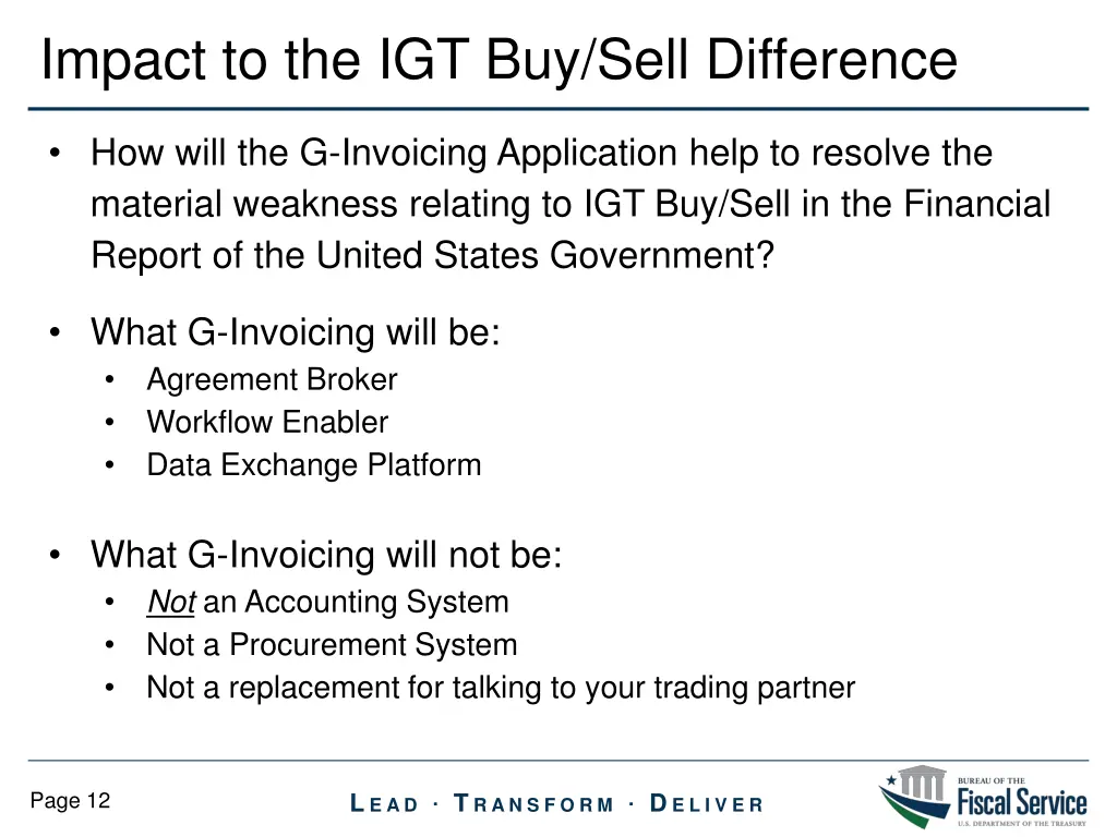 impact to the igt buy sell difference