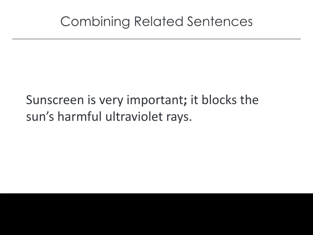 combining related sentences 1