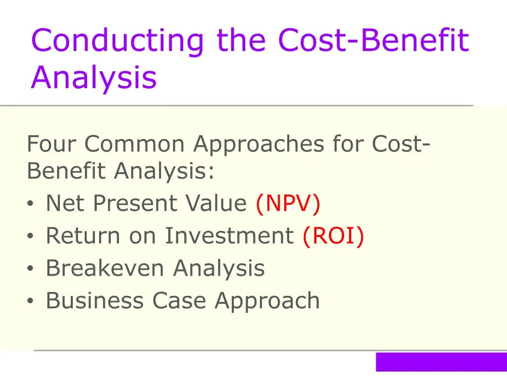 conducting the cost benefit analysis