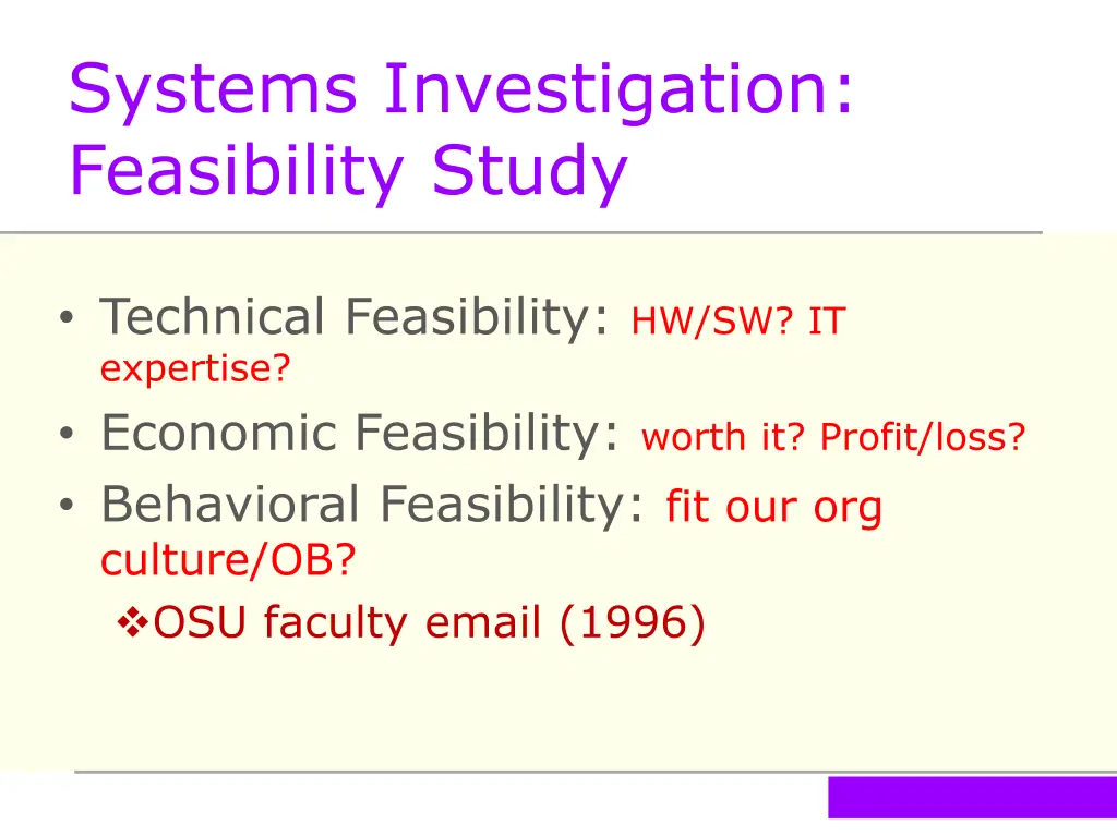 systems investigation feasibility study