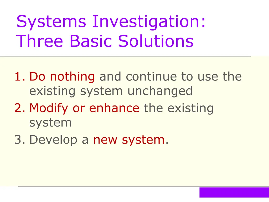 systems investigation three basic solutions