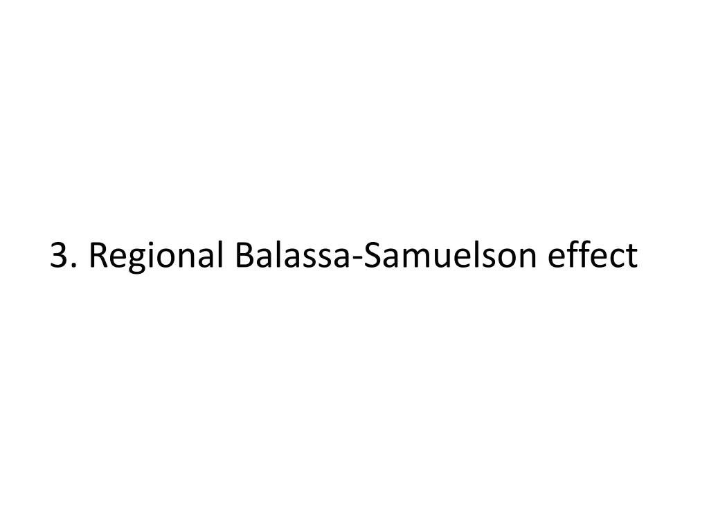 3 regional balassa samuelson effect