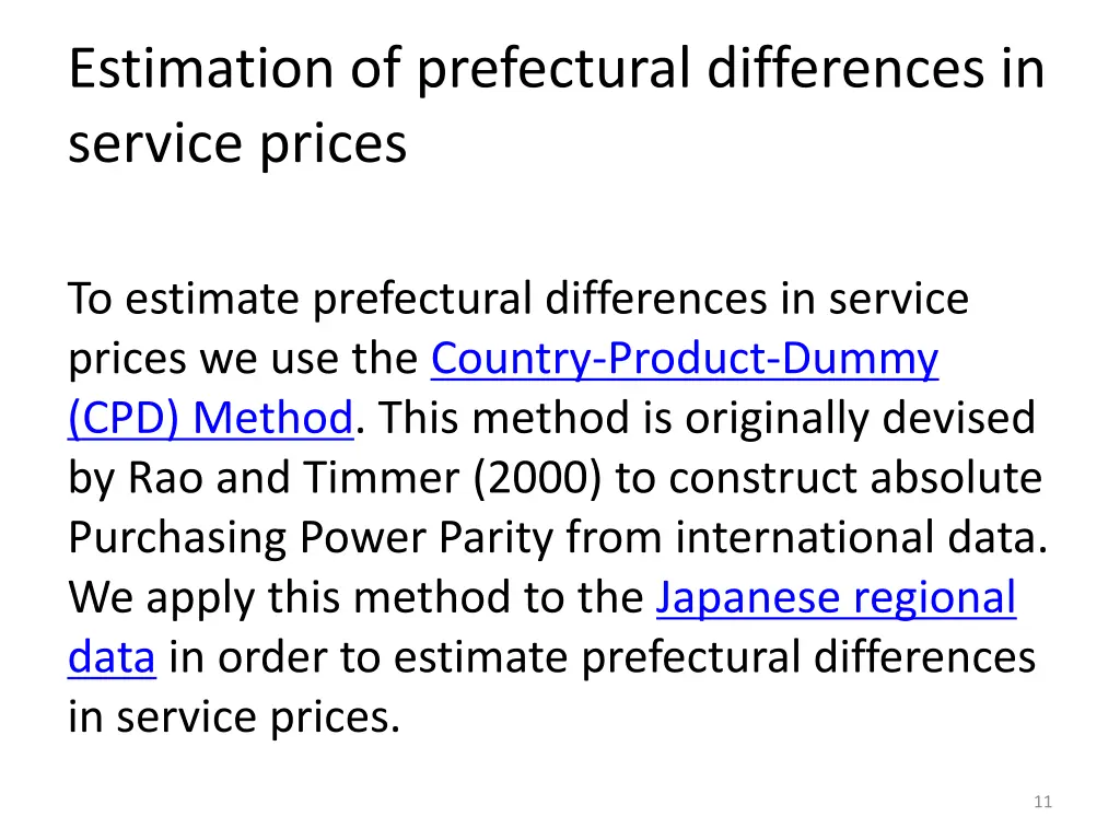 estimation of prefectural differences in service