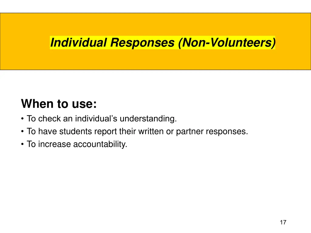 individual responses non volunteers