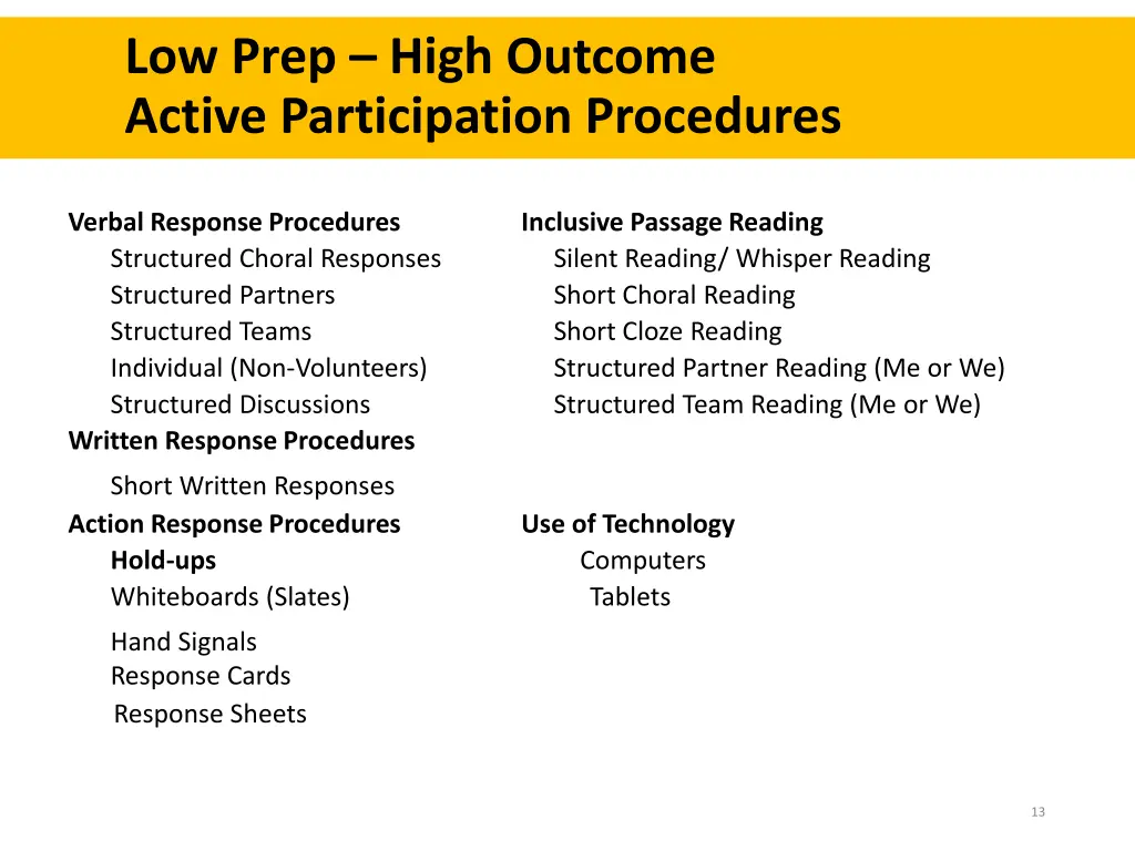 low prep high outcome active participation