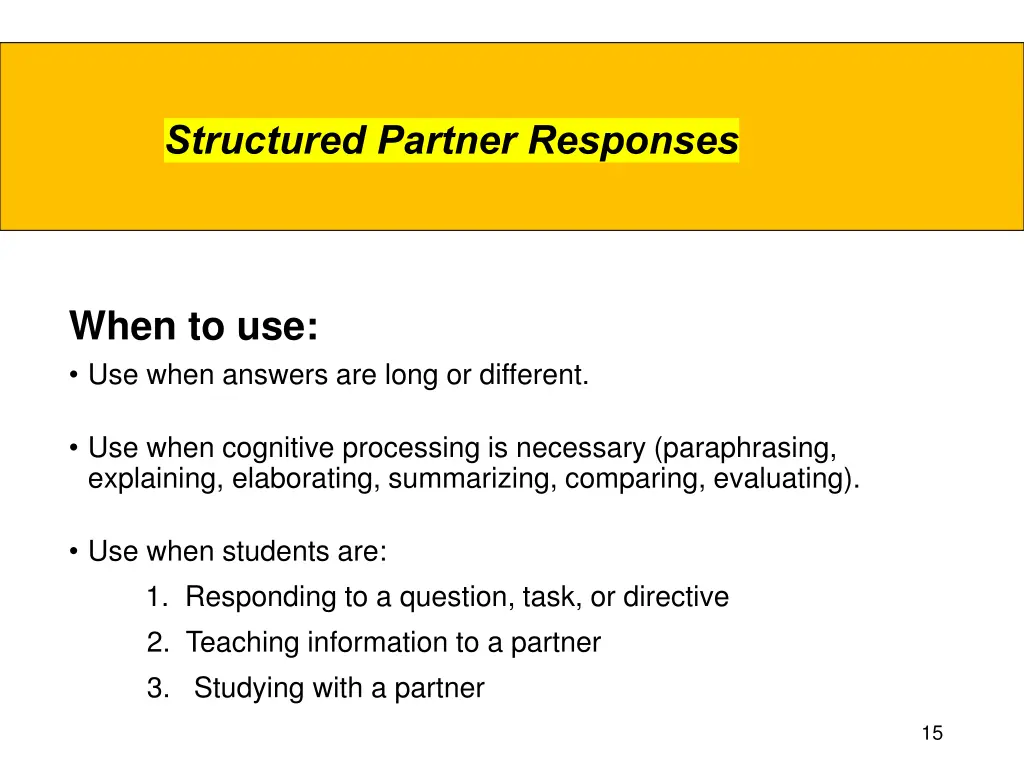 structured partner responses