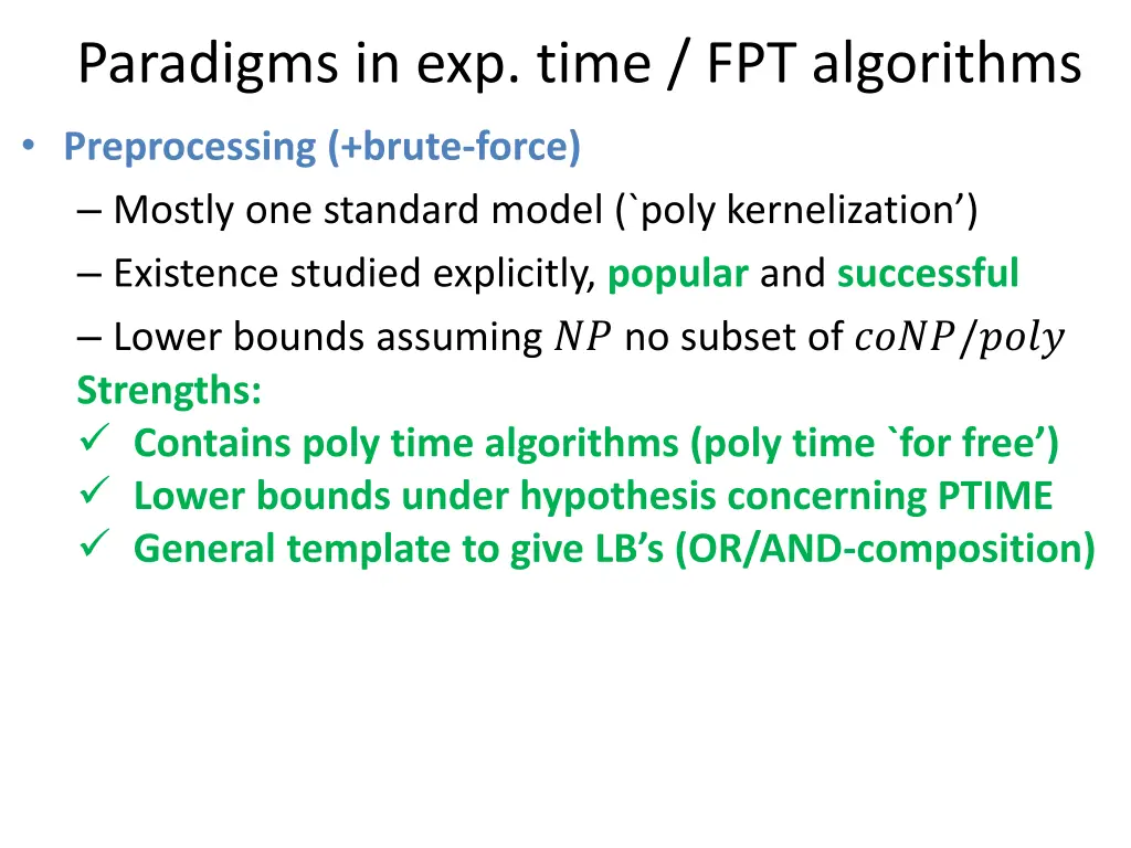 paradigms in exp time fpt algorithms 2