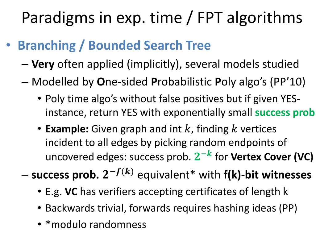 paradigms in exp time fpt algorithms 5