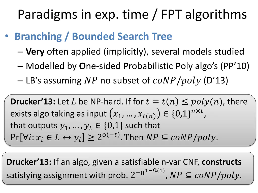 paradigms in exp time fpt algorithms 7