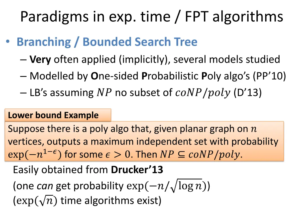 paradigms in exp time fpt algorithms 8
