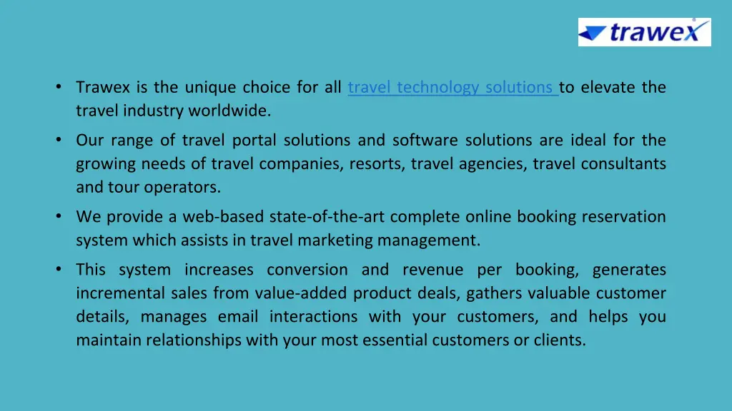trawex is the unique choice for all travel