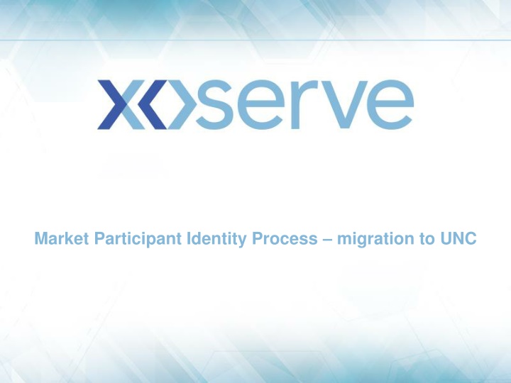 market participant identity process migration