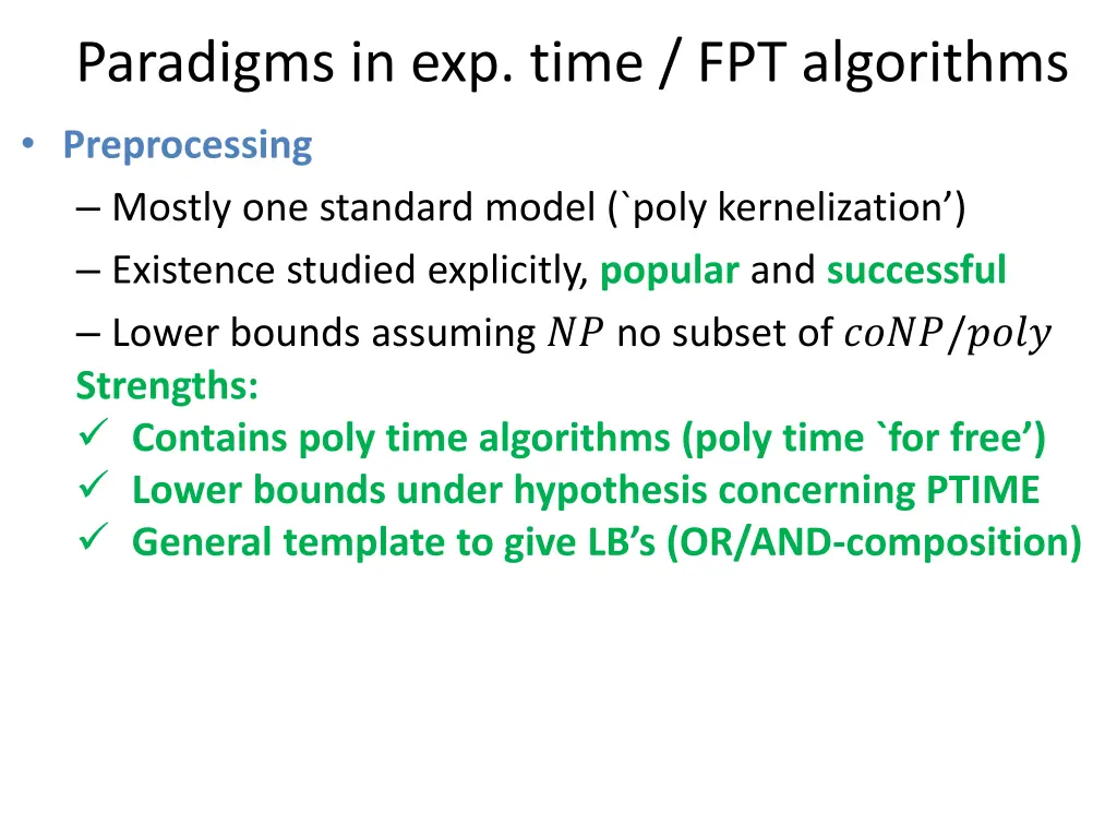 paradigms in exp time fpt algorithms 2