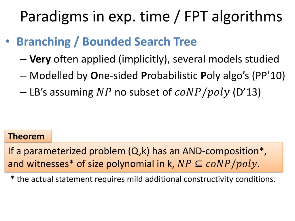 paradigms in exp time fpt algorithms 9