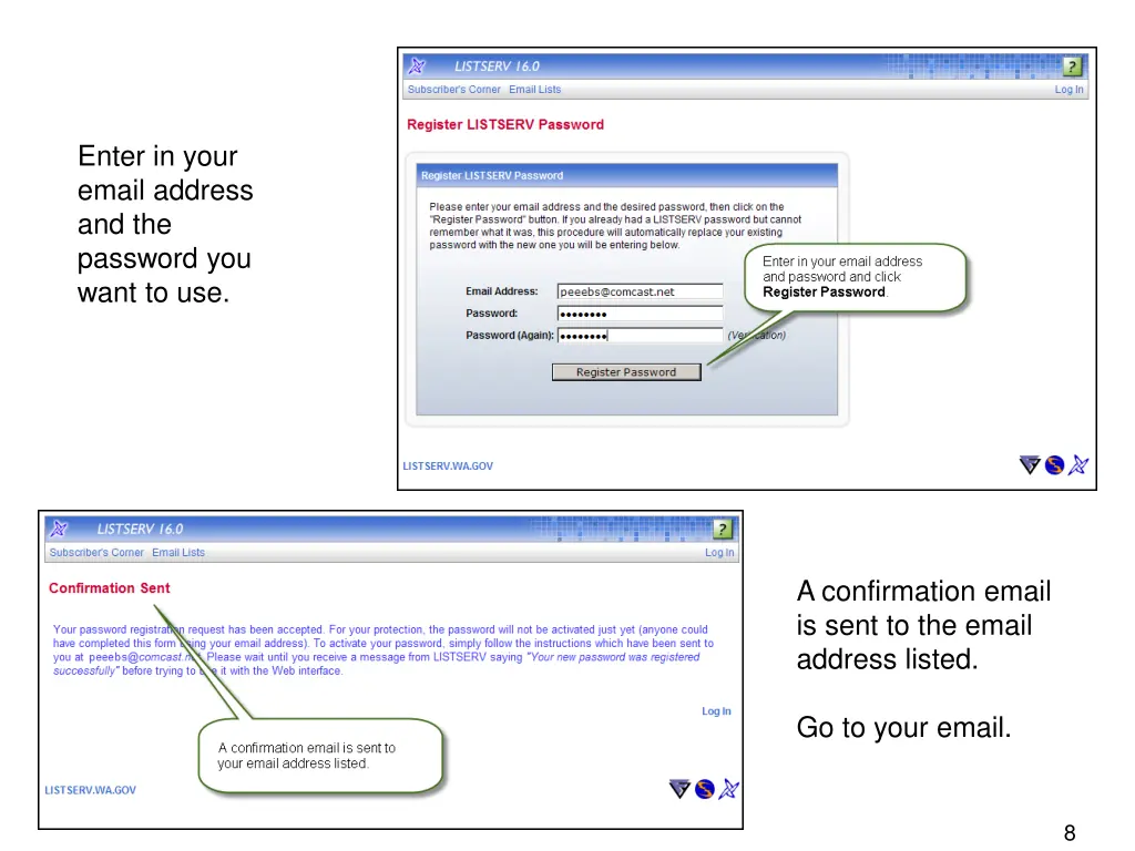 enter in your email address and the password