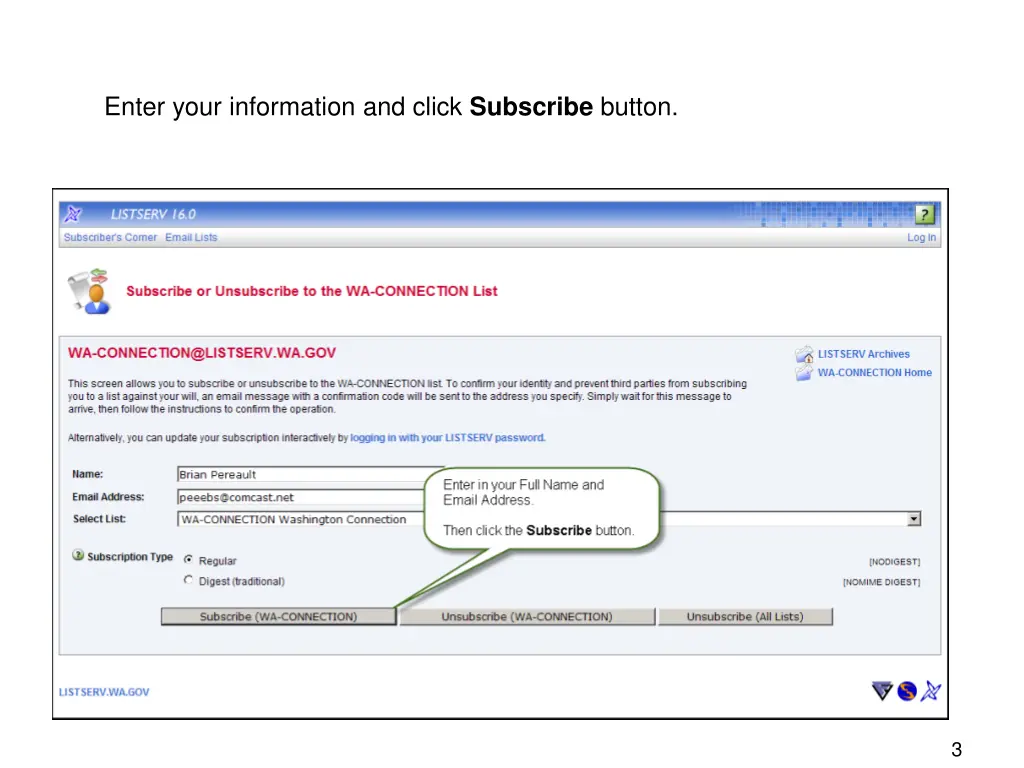enter your information and click subscribe button