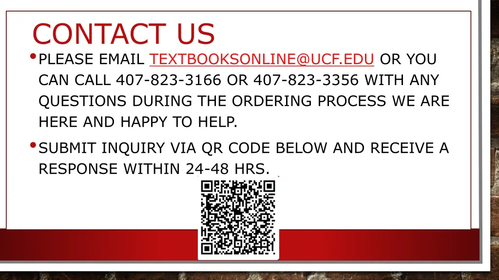 contact us please email textbooksonline@ucf