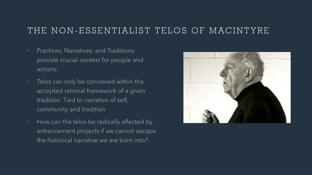 the non essentialist telos of macintyre