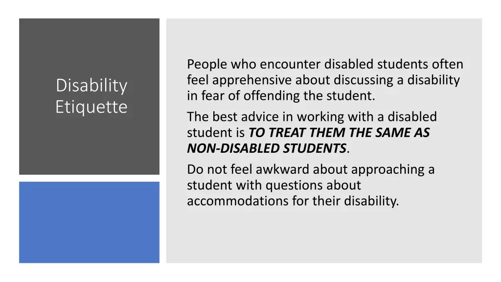 people who encounter disabled students often feel