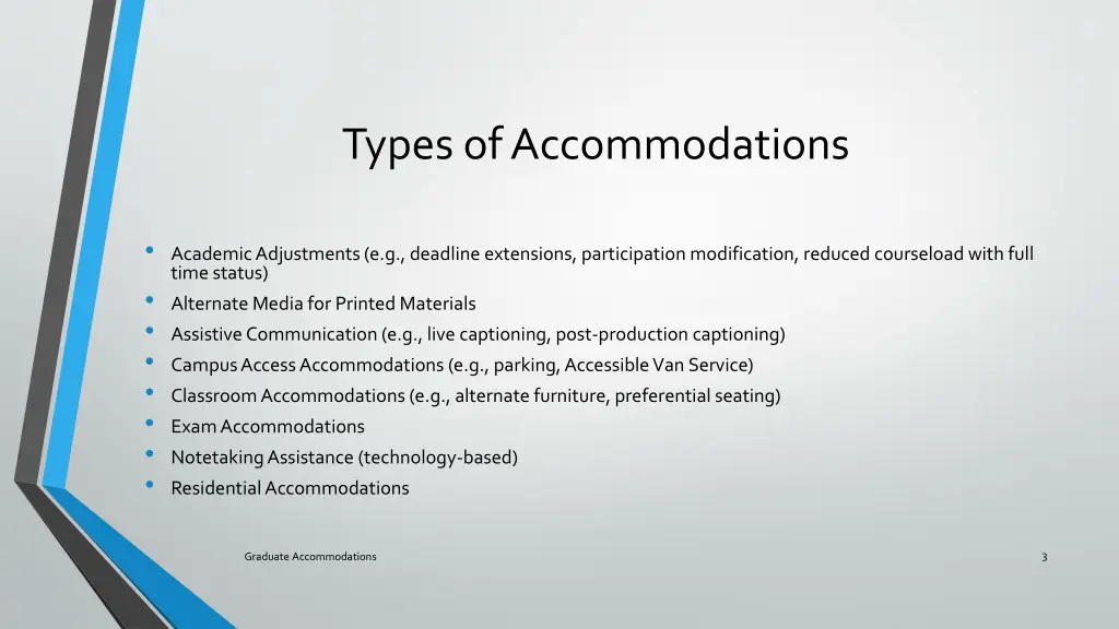 types of accommodations