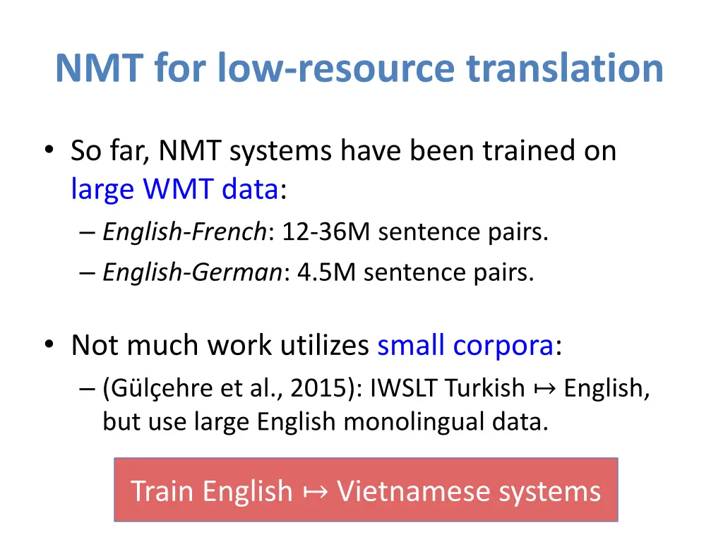 nmt for low resource translation
