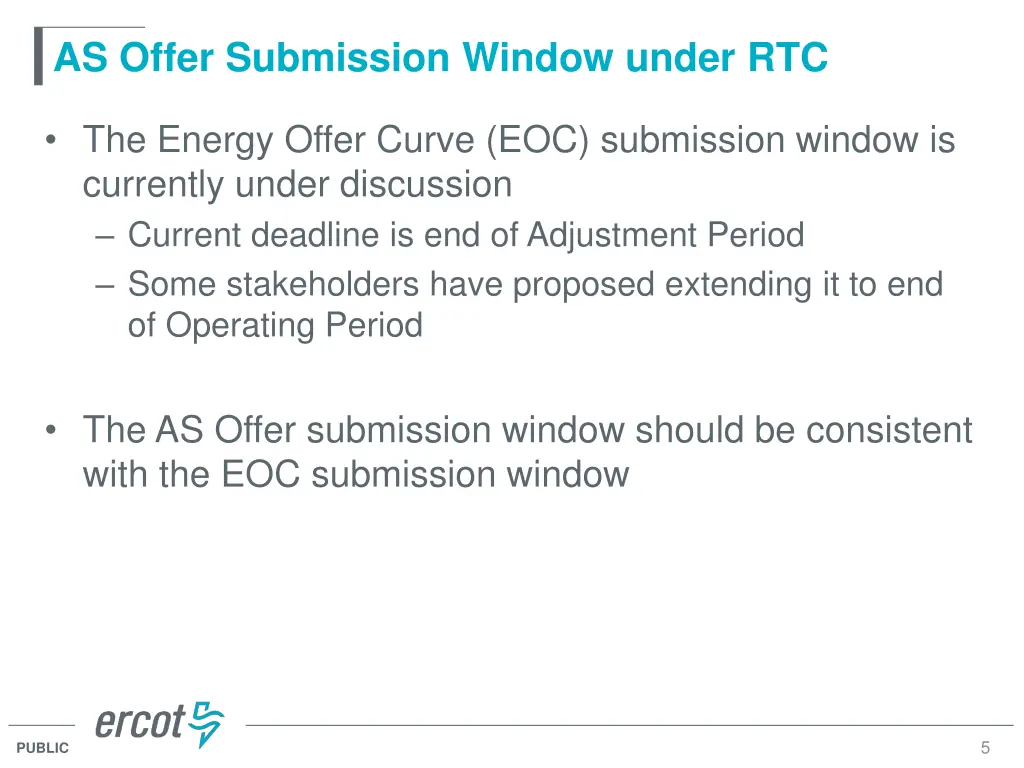 as offer submission window under rtc