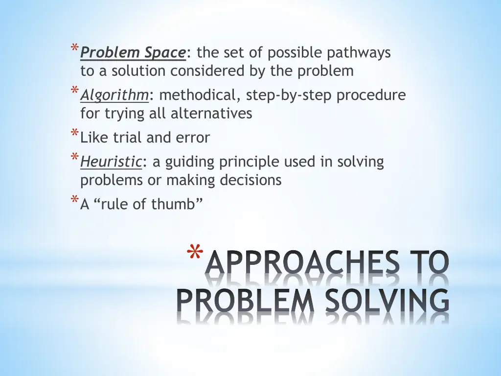problem space the set of possible pathways